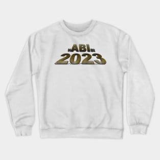 ABI 2023 habibi Graduation Crewneck Sweatshirt